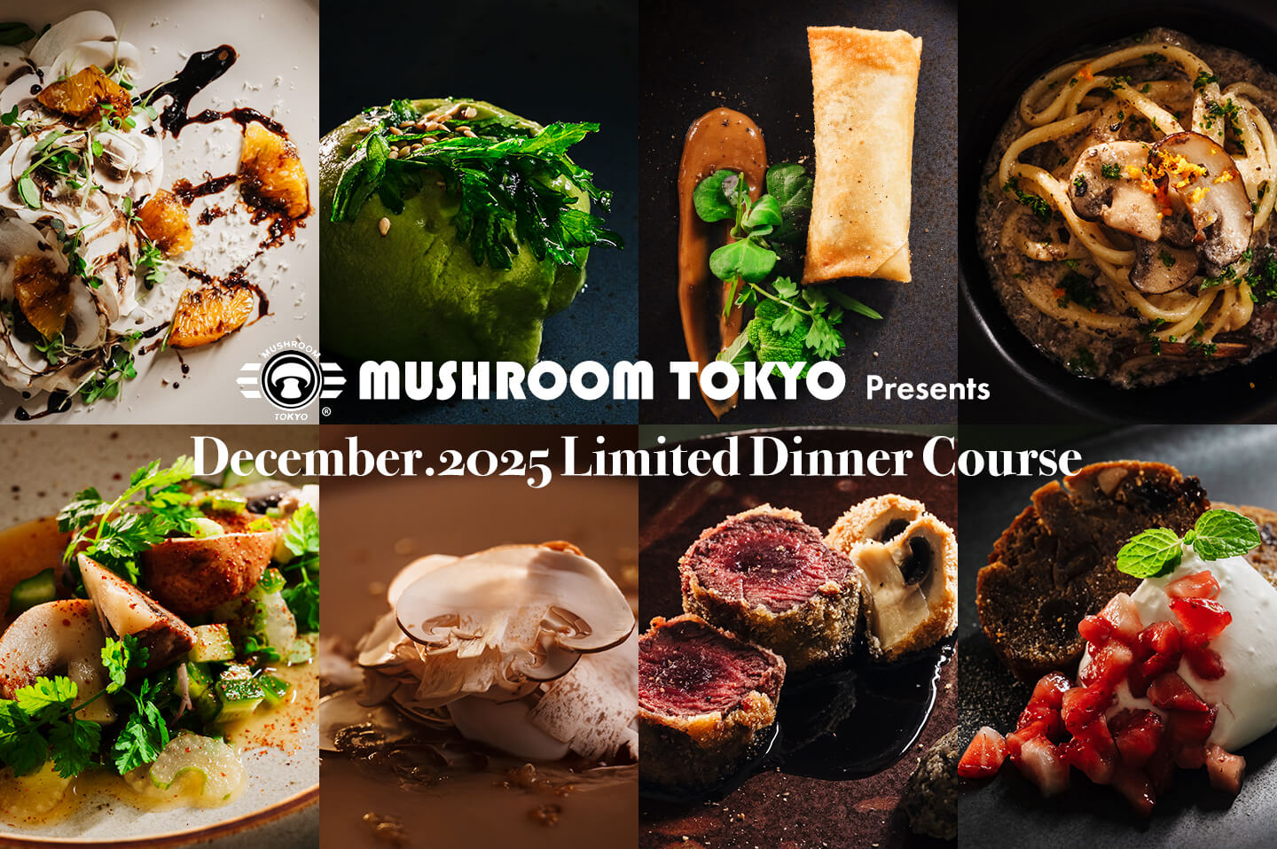 Mushroom Tokyo 2025 December Dinner Course